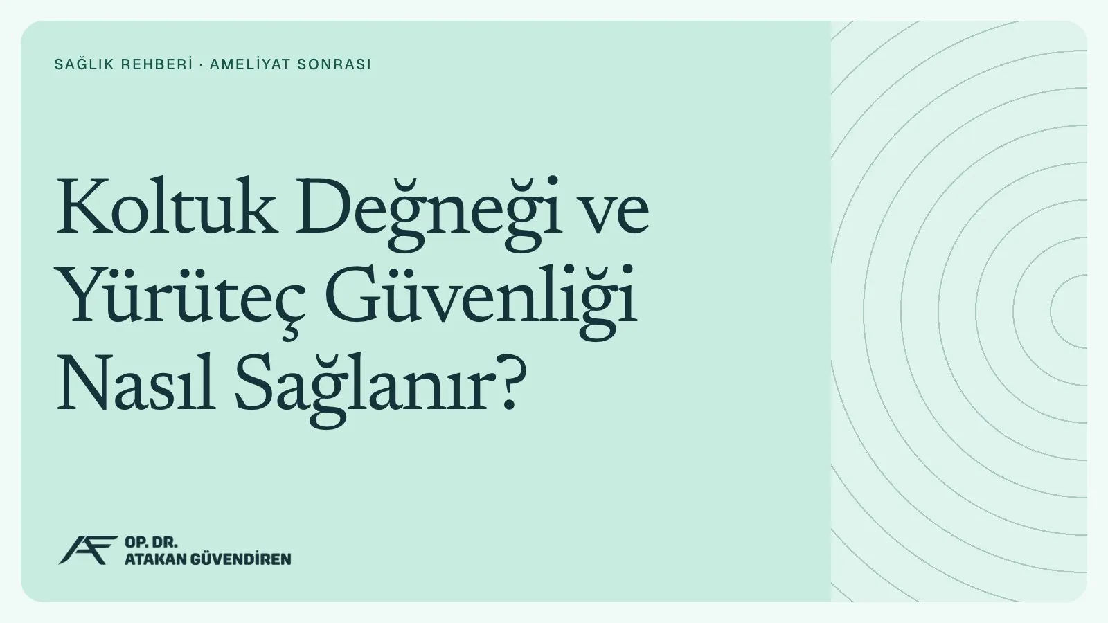 Koltuk Değneği ve Yürüteç Güvenliği Nasıl Sağlanır?